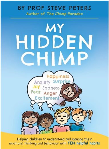 Cover of My Hidden Chimp by Prof Steve Peters